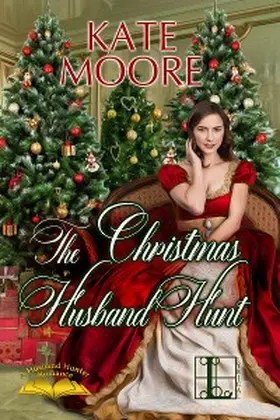 Moore |  The Christmas Husband Hunt | eBook | Sack Fachmedien