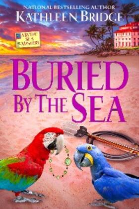 Bridge |  Buried by the Sea | eBook | Sack Fachmedien