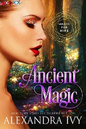 Ivy |  Ancient Magic | eBook | Sack Fachmedien