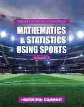 Noubary / Ervin |  Lessons for Teaching Concepts in Mathematics and Statistics Using Sports, Volume 2 | Buch |  Sack Fachmedien
