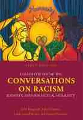 Burghardt / Desuze / Lausell Bryant |  A Guide for Sustaining Conversations on Racism, Identity, and our Mutual Humanity | Buch |  Sack Fachmedien