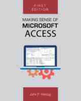 Herzog, J: Making Sense of Microsoft Access | Buch | 978-1-5165-3692-4 | sack.de
