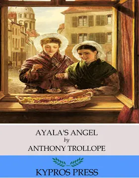 Trollope |  Ayala's Angel | eBook | Sack Fachmedien