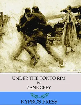 Grey |  Under the Tonto Rim | eBook | Sack Fachmedien