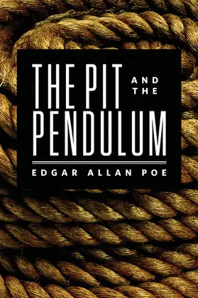Allan Poe |  The Pit and the Pendulum | eBook | Sack Fachmedien