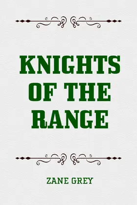 Grey |  Knights of the Range | eBook | Sack Fachmedien