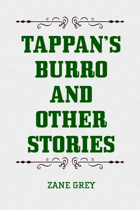 Grey |  Tappan's Burro and Other Stories | eBook | Sack Fachmedien