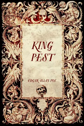 Allan Poe |  King Pest | eBook | Sack Fachmedien