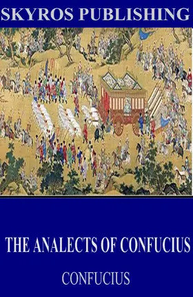 Confucius |  The Analects of Confucius | eBook | Sack Fachmedien