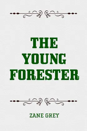 Grey |  The Young Forester | eBook | Sack Fachmedien