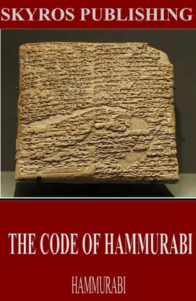 Hammurabi |  The Code of Hammurabi | eBook | Sack Fachmedien