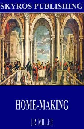Miller |  Home-Making | eBook | Sack Fachmedien