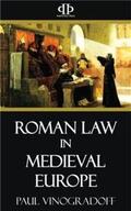 Vinogradoff |  Roman Law in Medieval Europe | eBook | Sack Fachmedien