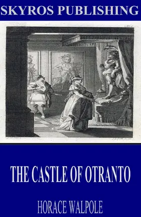 Walpole |  The Castle of Otranto | eBook | Sack Fachmedien