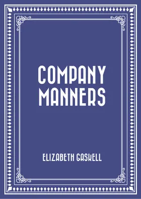 Gaskell |  Company Manners | eBook | Sack Fachmedien