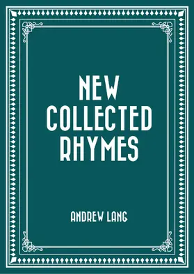 Lang |  New Collected Rhymes | eBook | Sack Fachmedien