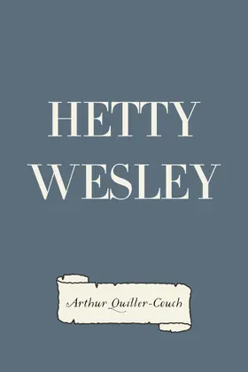 Quiller-Couch |  Hetty Wesley | eBook | Sack Fachmedien