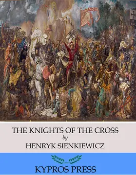 Sienkiewicz |  The Knights of the Cross | eBook | Sack Fachmedien