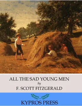 Scott Fitzgerald |  All the Sad Young Men | eBook | Sack Fachmedien