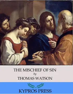 Watson |  The Mischief of Sin | eBook | Sack Fachmedien