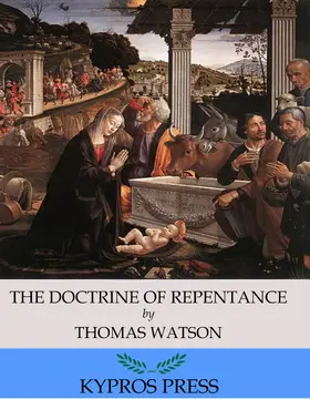 Watson |  The Doctrine of Repentance | eBook | Sack Fachmedien