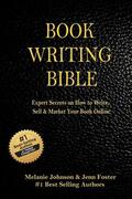 Johnson / Foster |  Book Writing Bible | eBook | Sack Fachmedien