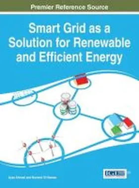 Ahmad / Hassan |  Smart Grid as a Solution for Renewable and Efficient Energy | Buch |  Sack Fachmedien