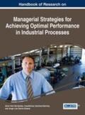 Alor-Hernández / García-Alcaraz / Sánchez-Ramírez |  Handbook of Research on Managerial Strategies for Achieving Optimal Performance in Industrial Processes | Buch |  Sack Fachmedien
