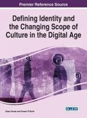 Novak / El-Burki |  Defining Identity and the Changing Scope of Culture in the Digital Age | Buch |  Sack Fachmedien