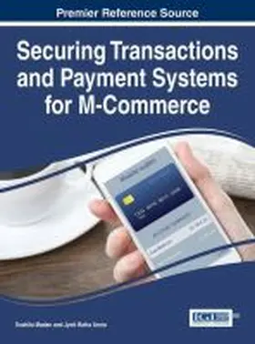 Madan / Arora |  Securing Transactions and Payment Systems for M-Commerce | Buch |  Sack Fachmedien