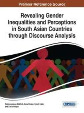 Mahtab / Parker / Kabir |  Revealing Gender Inequalities and Perceptions in South Asian Countries through Discourse Analysis | Buch |  Sack Fachmedien