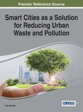 Hua |  Smart Cities as a Solution for Reducing Urban Waste and Pollution | Buch |  Sack Fachmedien