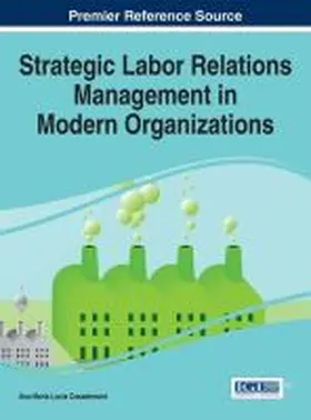 Casademunt |  Strategic Labor Relations Management in Modern Organizations | Buch |  Sack Fachmedien