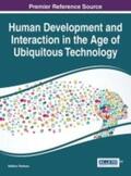 Rahman |  Human Development and Interaction in the Age of Ubiquitous Technology | Buch |  Sack Fachmedien