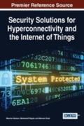 Dawson / Eltayeb / Omar |  Security Solutions for Hyperconnectivity and the Internet of Things | Buch |  Sack Fachmedien