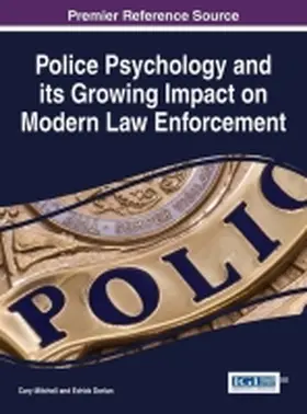 Mitchell / Dorian |  Police Psychology and Its Growing Impact on Modern Law Enforcement | Buch |  Sack Fachmedien