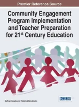 Crosby / Brockmeier |  Community Engagement Program Implementation and Teacher Preparation for 21st Century Education | Buch |  Sack Fachmedien