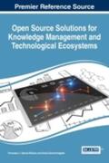 Garcia-Peñalvo / García-Holgado |  Open Source Solutions for Knowledge Management and Technological Ecosystems | Buch |  Sack Fachmedien