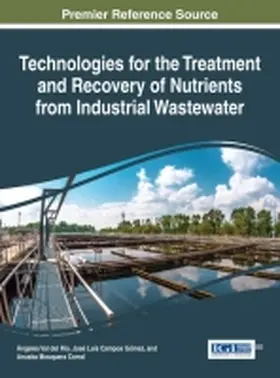 Val del Río / Campos Gómez / Mosquera Corral |  Technologies for the Treatment and Recovery of Nutrients from Industrial Wastewater | Buch |  Sack Fachmedien