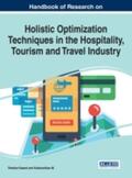 M. / Vasant |  Handbook of Research on Holistic Optimization Techniques in the Hospitality, Tourism, and Travel Industry | Buch |  Sack Fachmedien