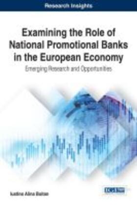 Boitan | Examining the Role of National Promotional Banks in the European Economy | Buch | 978-1-5225-1845-7 | sack.de