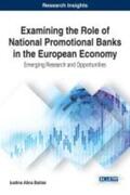 Boitan |  Examining the Role of National Promotional Banks in the European Economy | Buch |  Sack Fachmedien