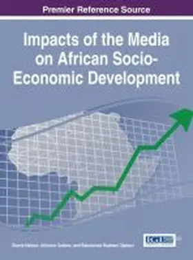 Nelson / Ojebuyi / Salawu |  Impacts of the Media on African Socio-Economic Development | Buch |  Sack Fachmedien