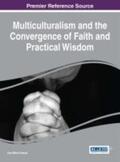 Pascal |  Multiculturalism and the Convergence of Faith and Practical Wisdom in Modern Society | Buch |  Sack Fachmedien