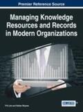 Jain / Mnjama |  Managing Knowledge Resources and Records in Modern Organizations | Buch |  Sack Fachmedien