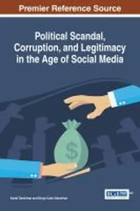 Demirhan / Çak¿r-Demirhan |  Political Scandal, Corruption, and Legitimacy in the Age of Social Media | Buch |  Sack Fachmedien
