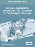 Malhotra / Soni |  Emerging Applications, Perspectives, and Discoveries in Cardiovascular Research | Buch |  Sack Fachmedien