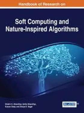 Shandilya / Deep |  Handbook of Research on Soft Computing and Nature-Inspired Algorithms | Buch |  Sack Fachmedien