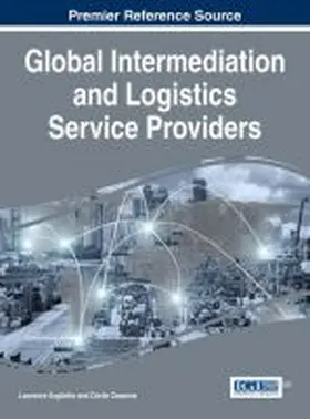 Saglietto / Cezanne |  Global Intermediation and Logistics Service Providers | Buch |  Sack Fachmedien