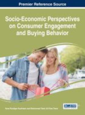 Kaufmann / Panni | Socio-Economic Perspectives on Consumer Engagement and Buying Behavior | Buch | 978-1-5225-2139-6 | sack.de